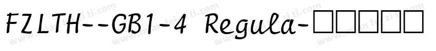 FZLTH--GB1-4 Regula字体转换